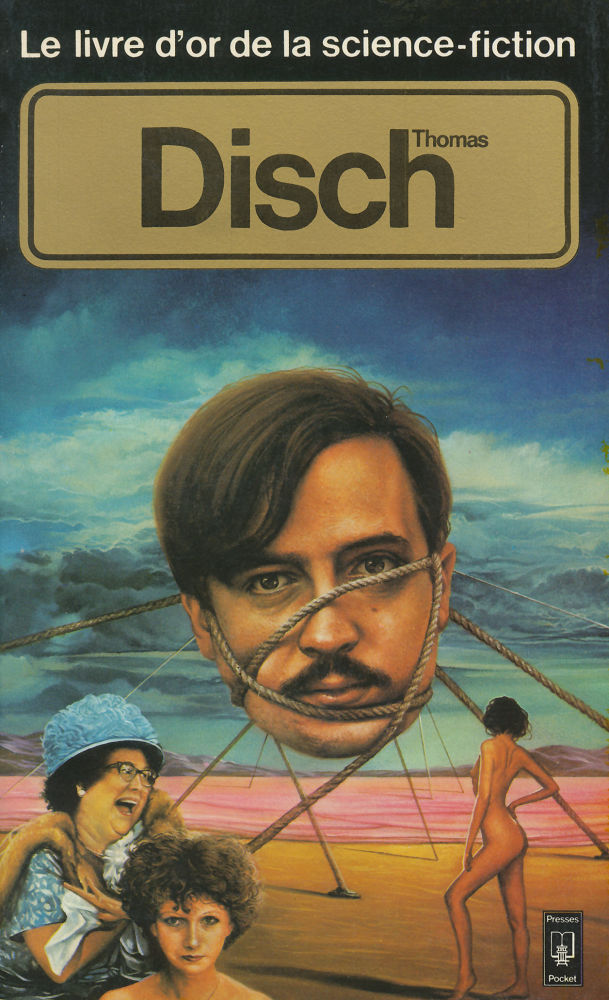 Sense of Wonder : Le livre d'or de Thomas M.Disch (1981)